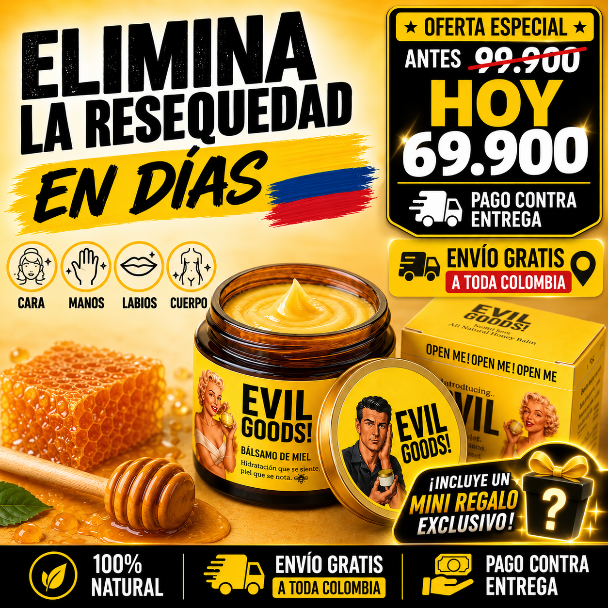 Evil Goods 100ML / Para una piel más suave e hidratada.